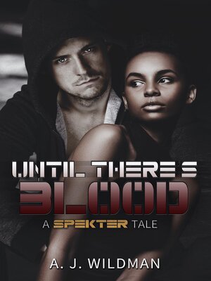 cover image of Until There's Blood